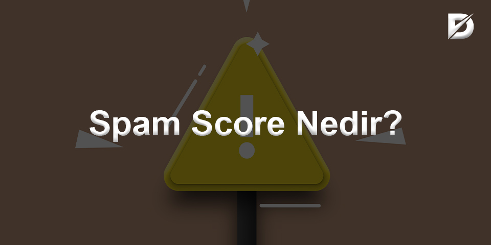 spam score nedir